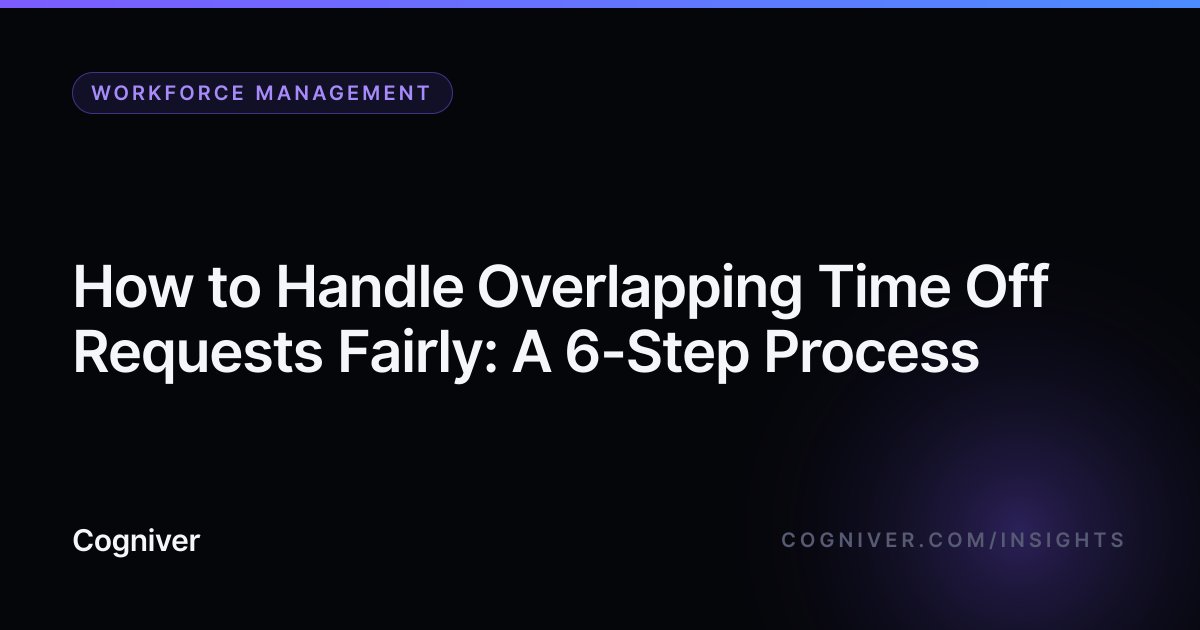 Resolve Overlapping Time Off Requests in 6 Steps